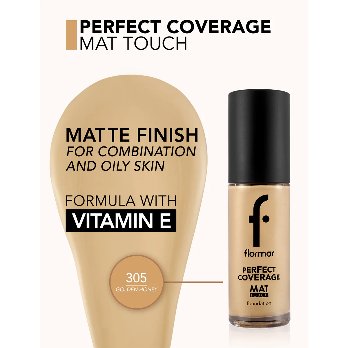 flormar Mat Touch Foundation - New 305 Golden Hney كريم أساس مات تاتش - فاونديشن - Image 3